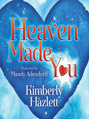 cover image of Heaven Made You